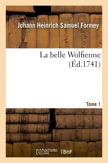 Cover of La belle Wolfienne. Tome 1