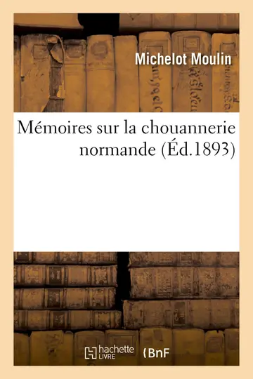 Cover of Mmoires Sur La Chouannerie Normande