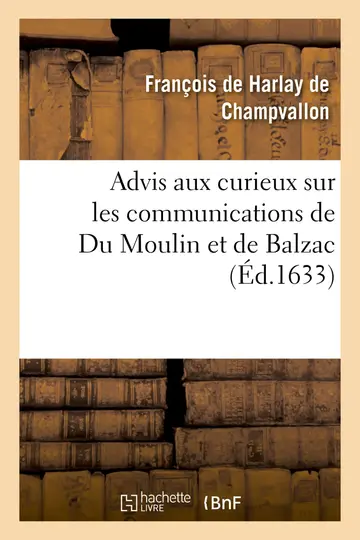 Cover of Advis aux curieux sur les communications de Du Moulin et de Balzac