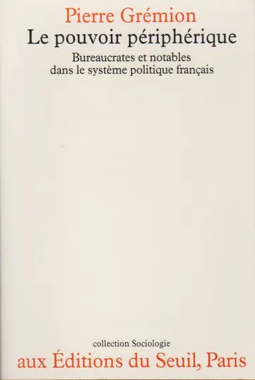 Cover of Le pouvoir peripherique