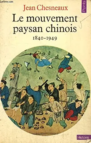 Cover of Le Mouvement paysan chinois