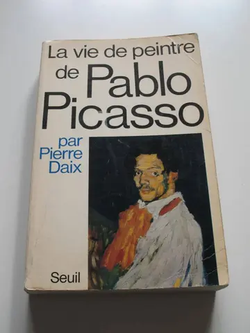 Cover of La vie de peintre de Pablo Picasso