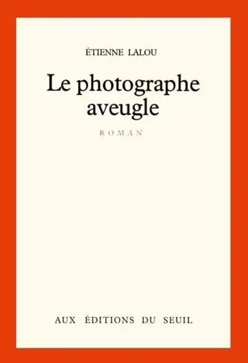 Cover of Le photographe aveugle