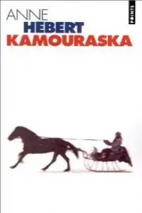 Cover of Kamouraska