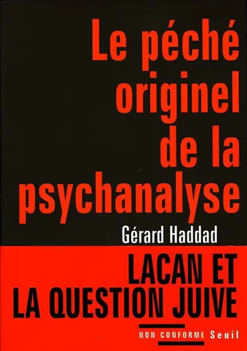Cover of Le peche originel de la psychanalyse. lacan et la question juive