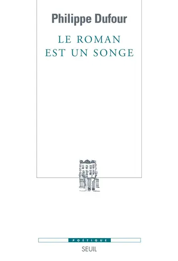 Cover of Le roman est un songe