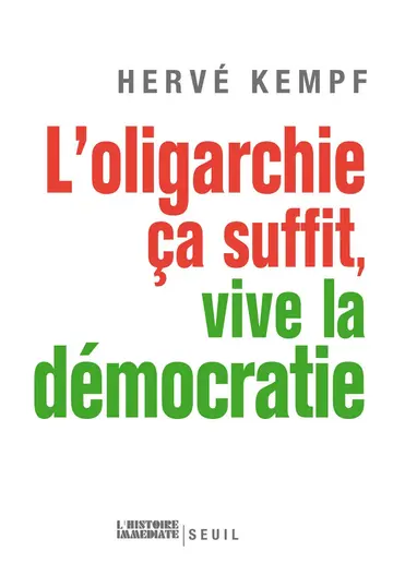 Cover of L'oligarchie, ca suffit, vive la democratie