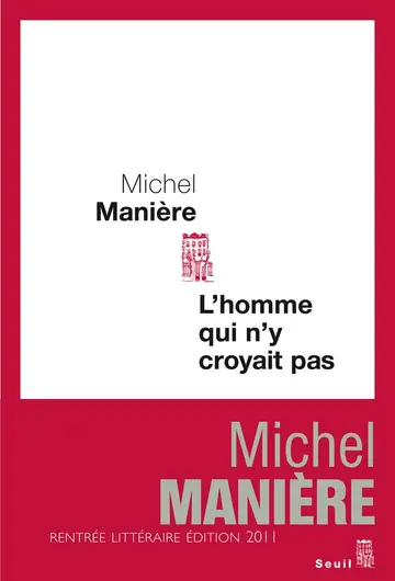 Cover of L'homme qui n'y croyait pas