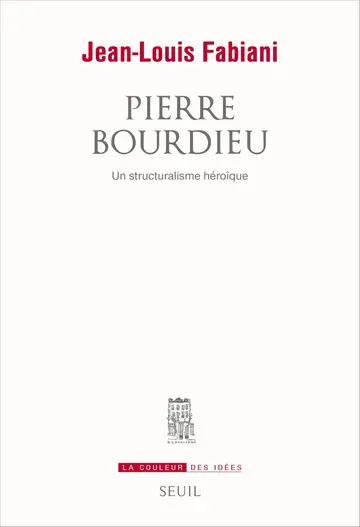 Cover of Pierre bourdieu. un structuralisme heroique
