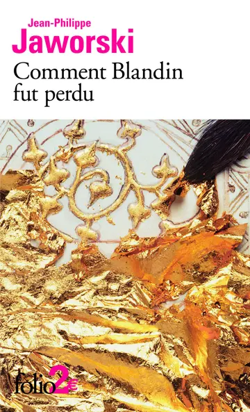 Cover of Comment blandin fut perdu / montefellone