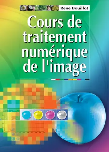 Cover of Cours de rene bouillot - t01 - cours de traitement numerique de l'image