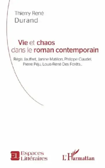 Cover of Vie et chaos dans le roman contemporain