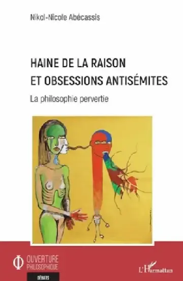Cover of Haine de la raison et obsessions antisémites