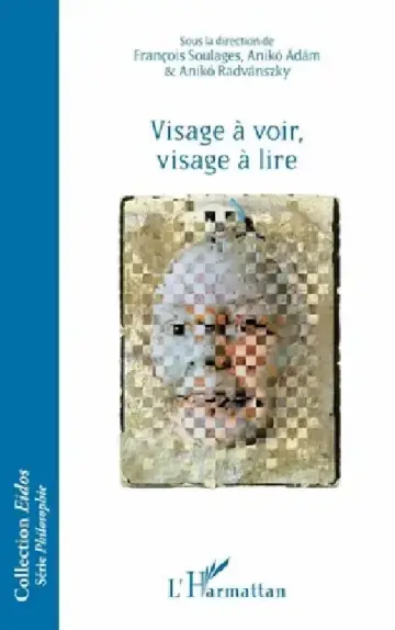 Cover of Visage à voir, visage à lire