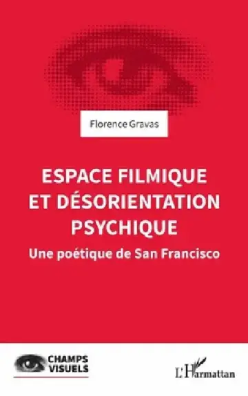Cover of Espace filmique et désorientation psychique