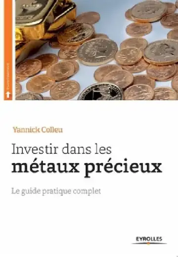 Cover of Investir dans les métaux précieux