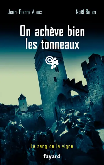 Cover of On achève bien les tonneaux