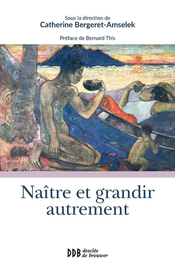 Cover of Naître et grandir autrement