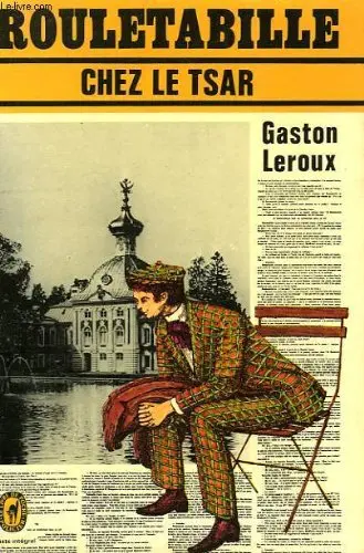 Cover of Rouletabille chez le tsar
