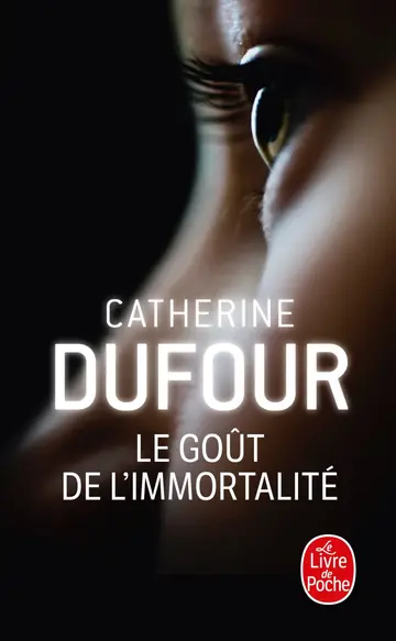 Cover of Le Gout De L'Immortalite