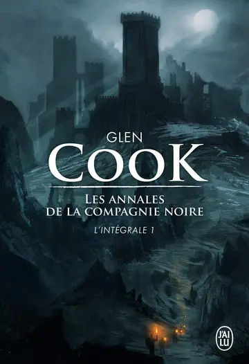 Cover of Les annales de la compagnie noire - l'intégrale