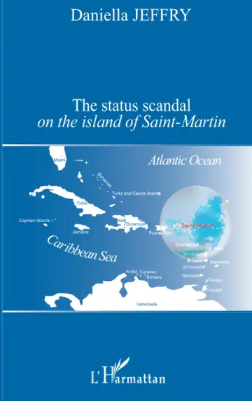 Cover of The status scandal on the island of saint-martin