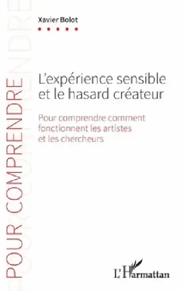 Cover of L'expérience sensible et le hasard créateur