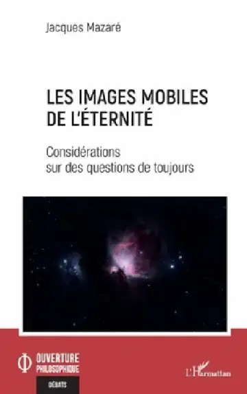 Cover of Les images mobiles de l'éternité
