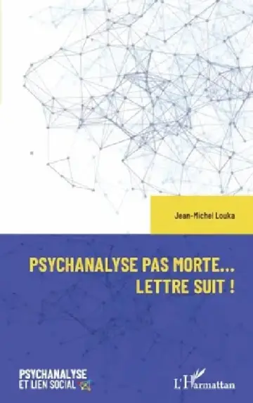 Cover of Psychanalyse pas morte... Lettre suit !
