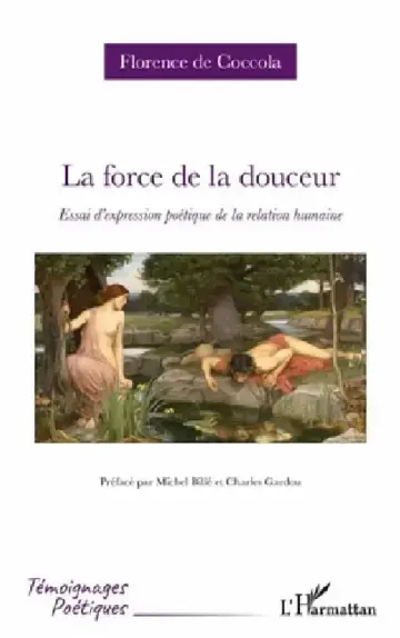 Cover of La force de la douceur