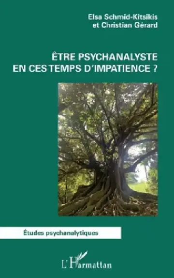 Cover of Être psychanalyste en ces temps d'impatience ?