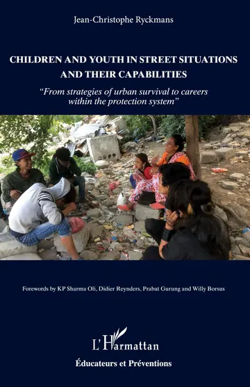 Cover of Children and youth in street situations and their capabilities - "from strategies of urban survival