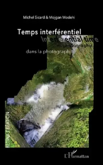 Cover of Temps interférentiel dans la photographie