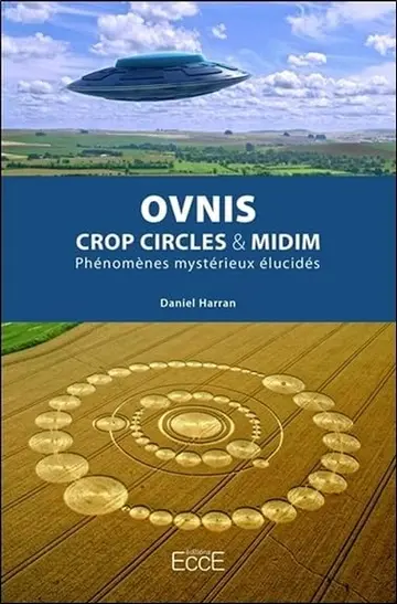Cover of Ovnis - crop circles & midim - phénomènes mystérieux elucides