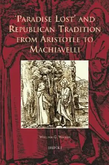 Cover of 'Paradise Lost' and Republican Tradition from Aristotle to Machiavelli