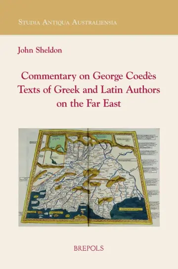 Cover of Commentary on George Coedes' Texts of Greek and Latin Authors on the Far East