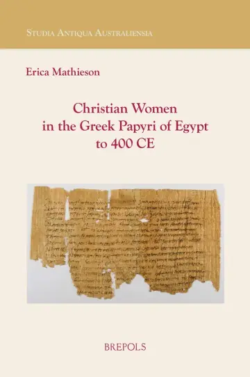Cover of Christian Women in the Greek Papyri of Egypt to 400 CE