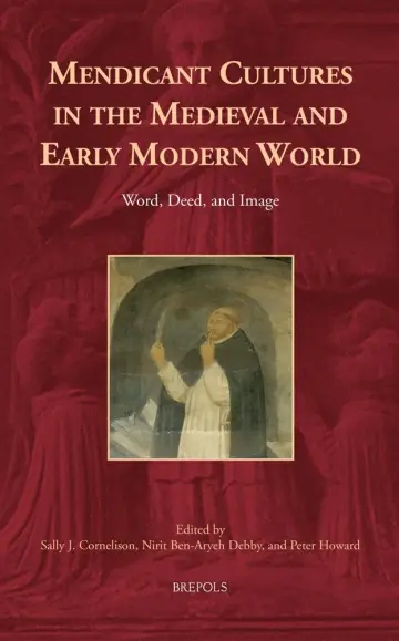 Cover of Mendicant Cultures in the Medieval and Early Modern World