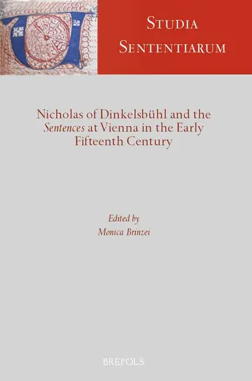 Cover of Nicholas of Dinkelsbuhl and the Sentences at Vienna in the Early Fifteenth Century