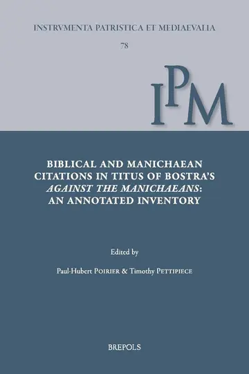 Cover of Biblical and Manichaean Citations in Titus of Bostra's Against the Manichaeans