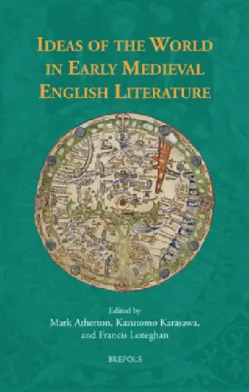 Cover of Ideas of the World in Early Medieval English Literature