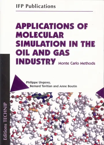 Cover of Applications of Molecular Simulation in the Oil and Gas Industry
