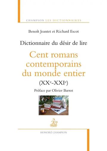 Cover of Dictionnaire du desir de lire. cent romans contemp