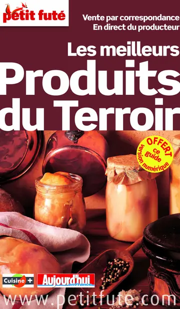 Cover of Les meilleurs produits du terroir 2013 petit fute - offert ce guide en version numerique