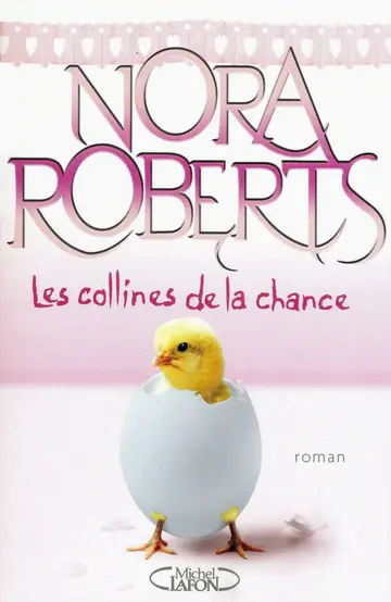 Cover of Les collines de la chance