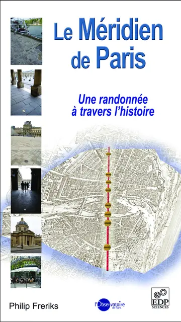 Cover of Le meridien de paris - une randonnée a travers l'histoire