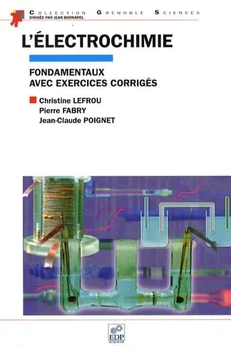 Cover of L'electrochimie fondamentaux avec exercices corriges