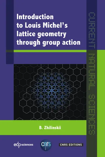 Cover of Introduction to Louis Michel's Lattice Geometry Through Group Action