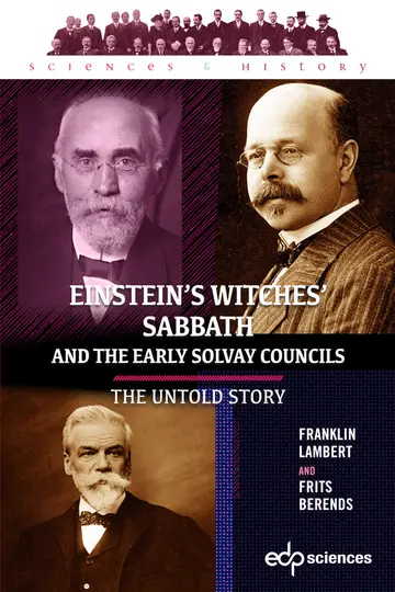 Cover of Einstein’s Witches’ Sabbath and the Early Solvay Councils