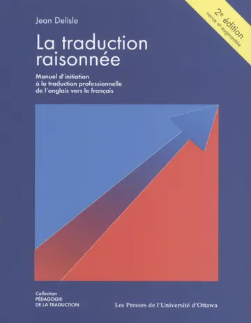 Cover of La Traduction Raisonnee / Translation Reasoned
